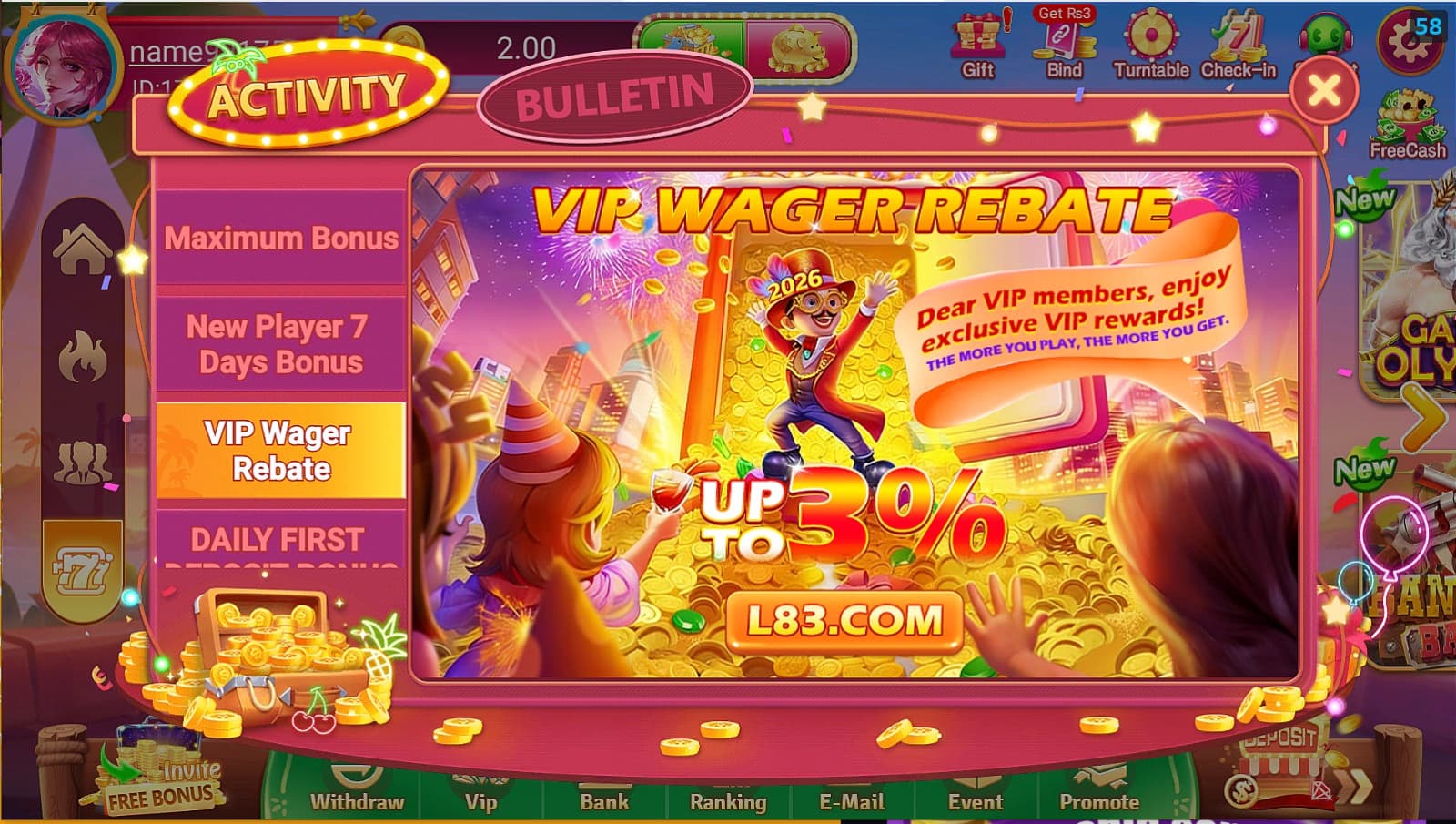 L83 Game VIP wager rebate system